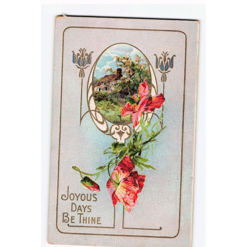 Vintage 1910 Embossed Postcard Joyous Days Be Thine Poppies Cottage Wallace IN